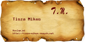 Tisza Mikes névjegykártya